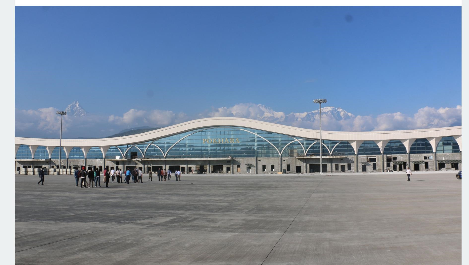 पोखरा अन्तर्राष्ट्रिय विमानस्थलको ८४ प्रतिशत भौतिक प्रगति